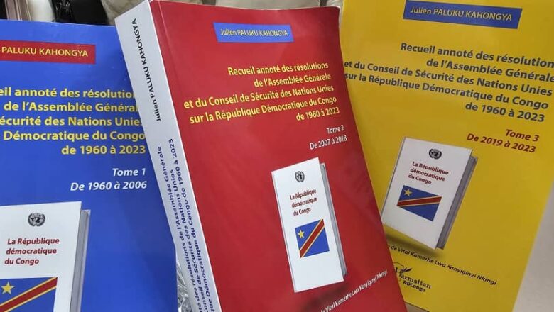 Kinshasa: David Kamuha impressionné par l’ouvrage « Recueil annoté des résolutions de l’Assemblée Générale et du conseil de sécurité des Nations Unies sur la RDC de 1960 à 2023 »